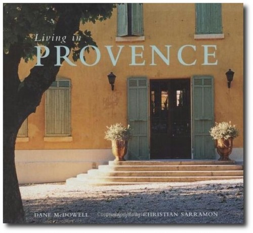Living in Provence Dane McDowell