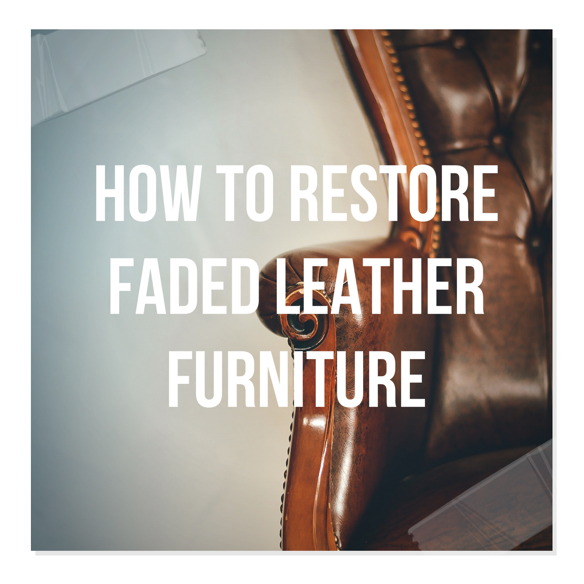 How To Restore Faded Leather Furniture Kimberly Satorre S Russet