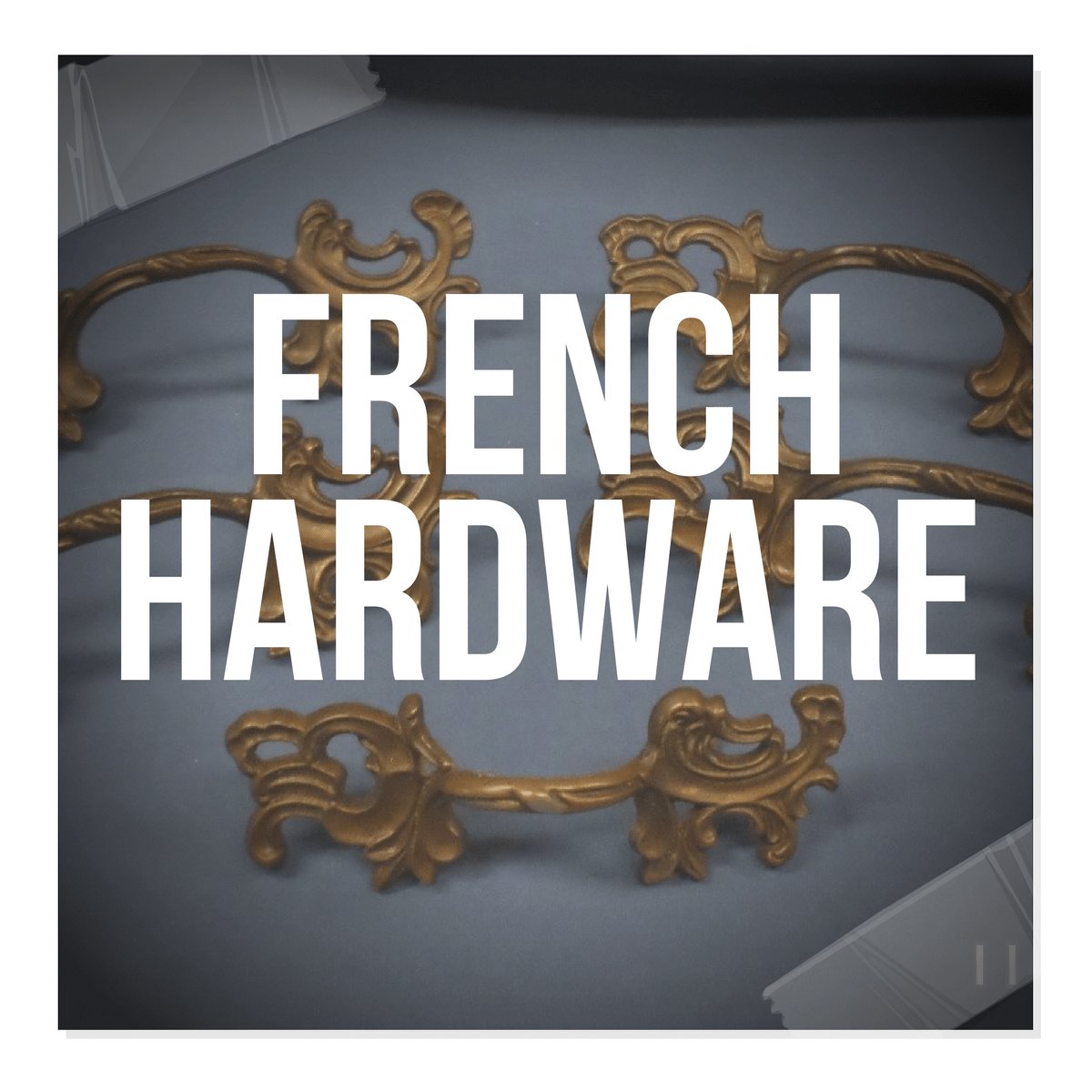 French Provincial Furniture Hardware