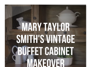 French Provincial Furniture Mary Taylor Smith S Vintage Buffet Cabinet Makeover Furniture Makeovers